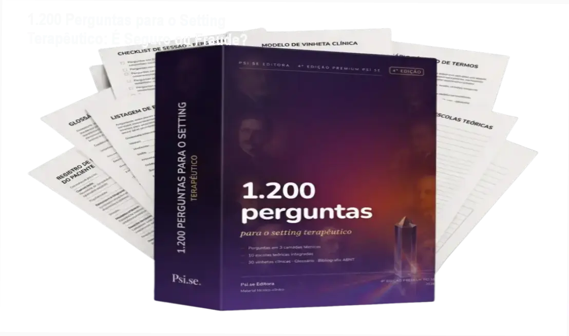 1.200 Perguntas para o Setting Terapêutico - reputação, segurança e risco de fraude