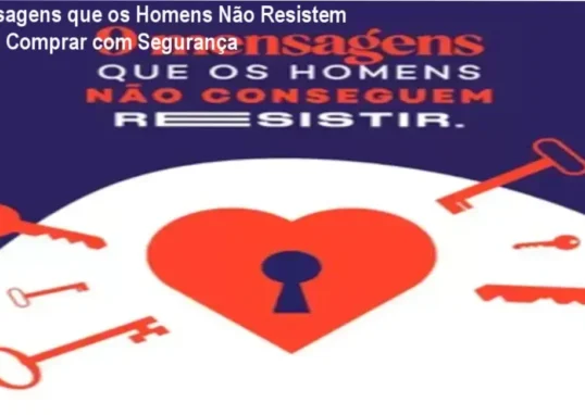 9 Mensagens que os Homens Não Resistem de Guilherme Machado - cupom oferta