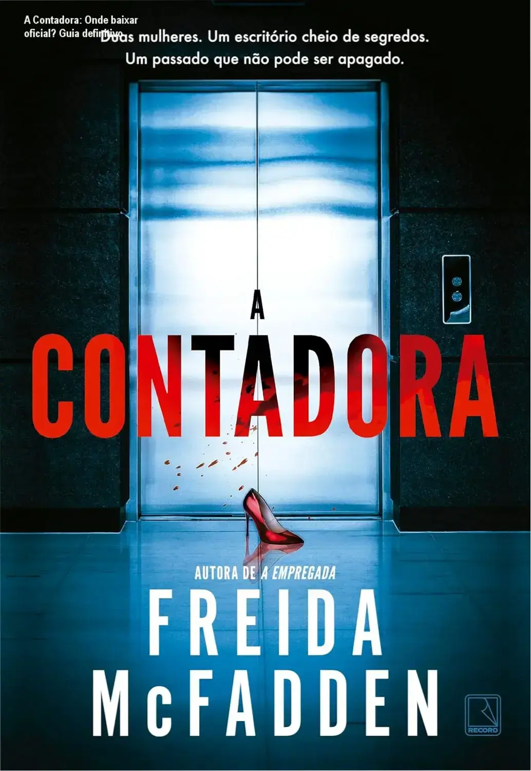 Capa do livro A Contadora mostrando tema de thriller e onde baixar legalmente