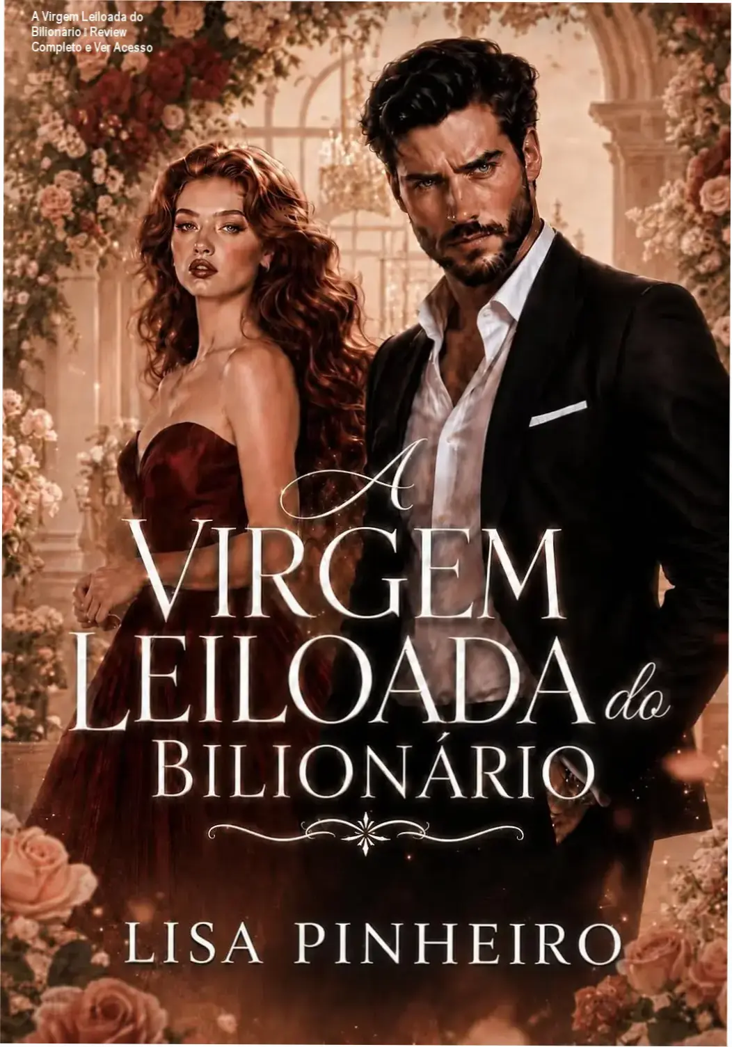 Capa do eBook A Virgem Leiloada do Bilionário de Lisa Pinheiro