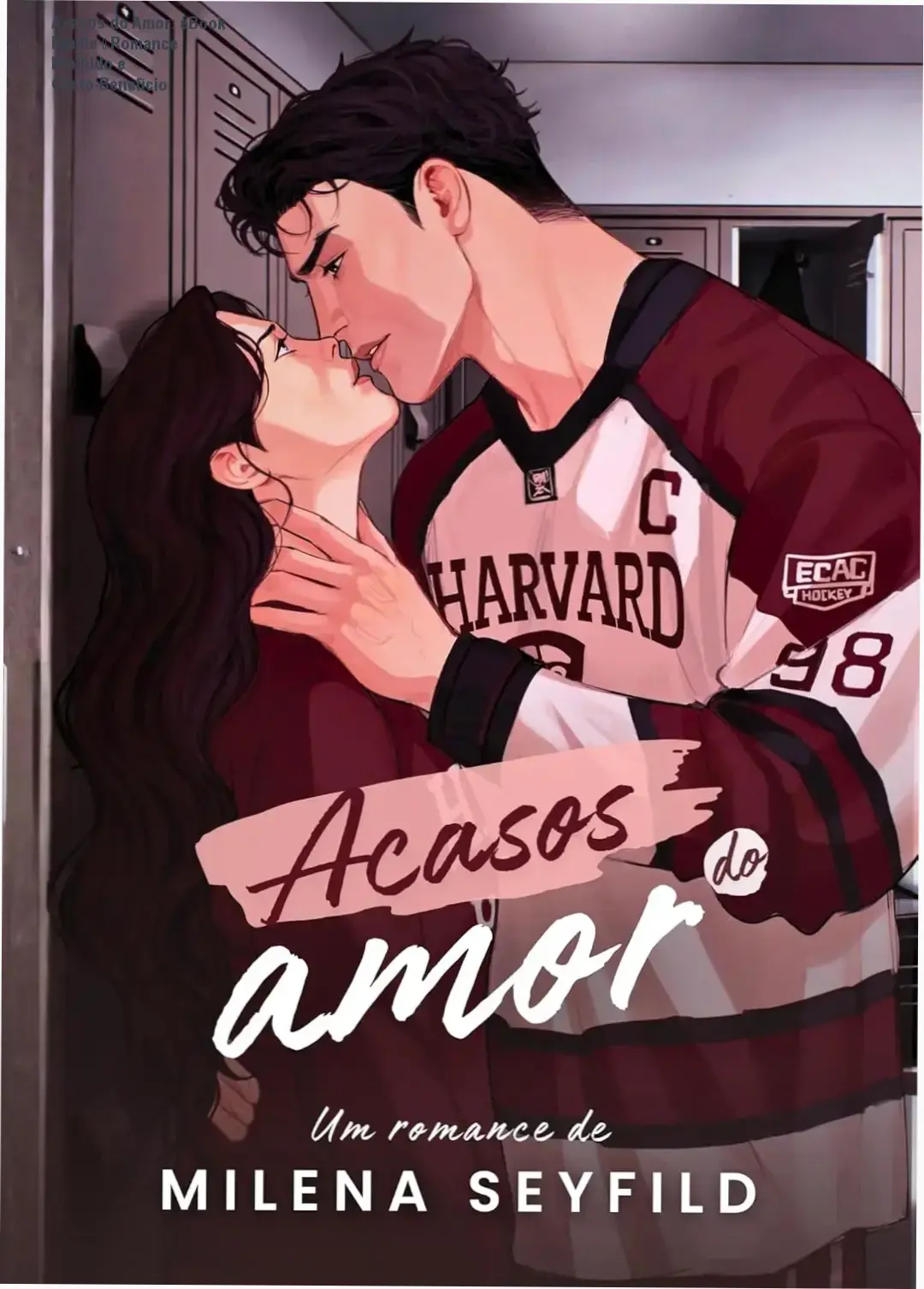 Capa do eBook Kindle Acasos do Amor de Milena Seyfild, romance proibido