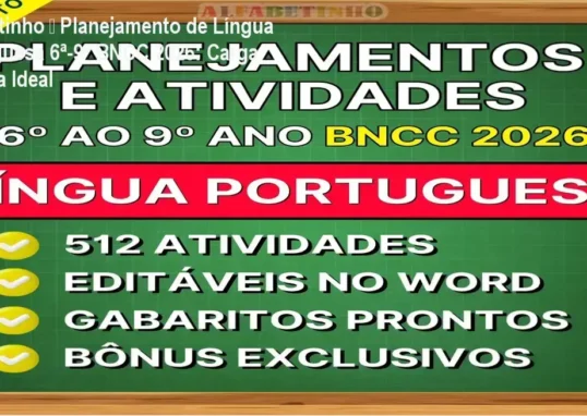 Alfabetinho – cronograma e dedicação para o pacote de Planejamentos de Língua Portuguesa BNCC 2026