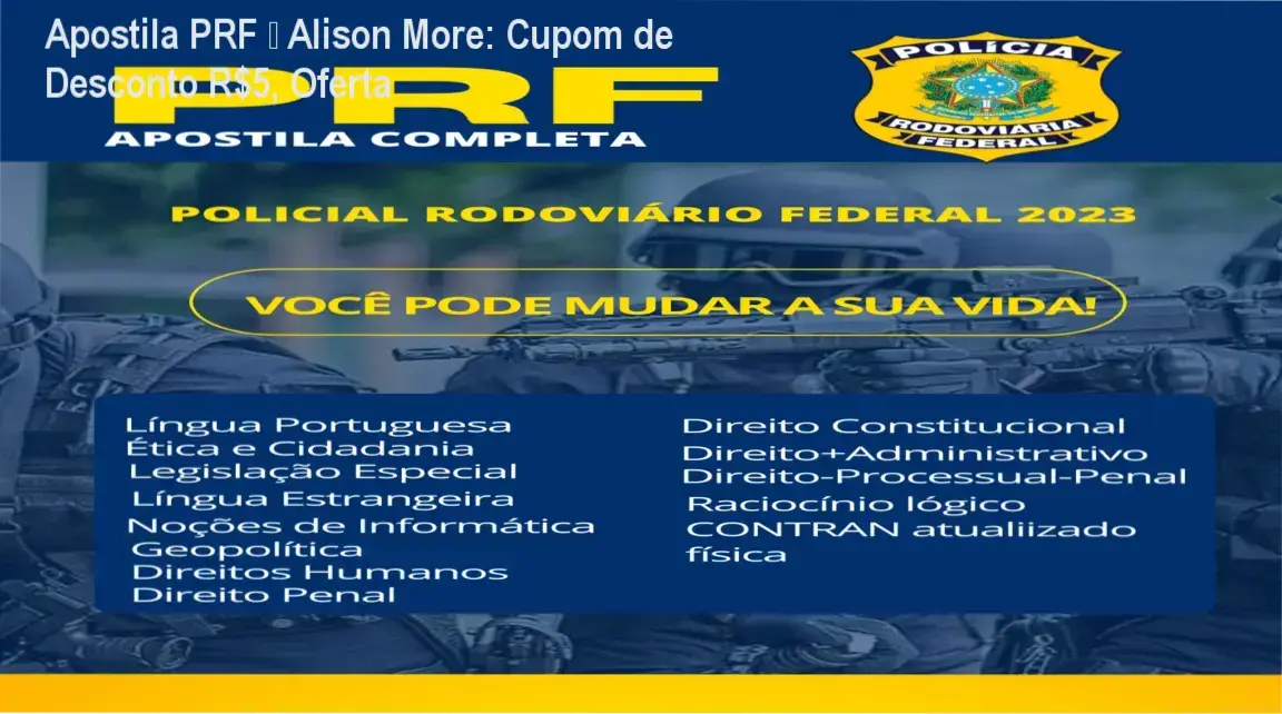 Apostila PRF de Alison More – confiança e credibilidade para candidatos