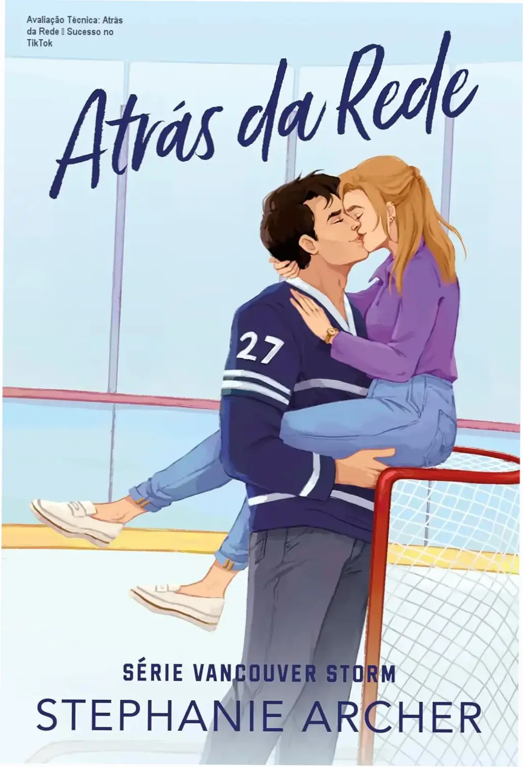 Capa do ebook Atrás da Rede – Sucesso no TikTok, romance de hóquei