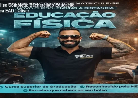Bacharelado Educação Física EAD da Óliver – bastidores e visão interna do curso
