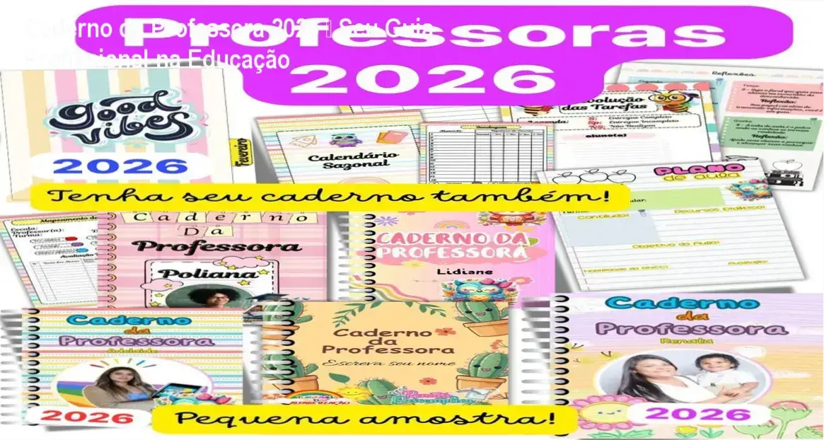 Caderno da Professora 2026 + Sondagem Diagnóstica – aplicação prática na carreira docente