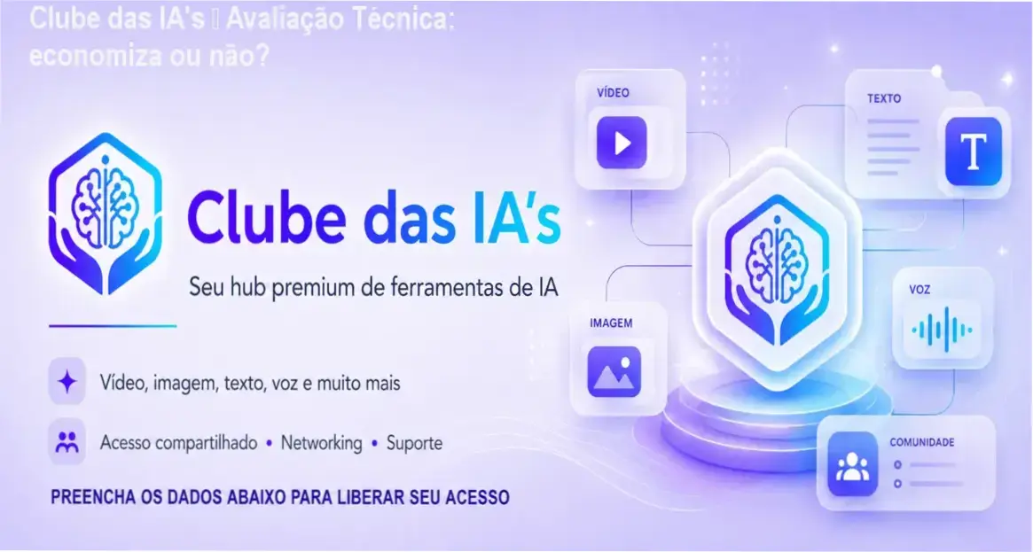 Tela mostrando o painel centralizado do Clube das IA's com ferramentas de IA integradas