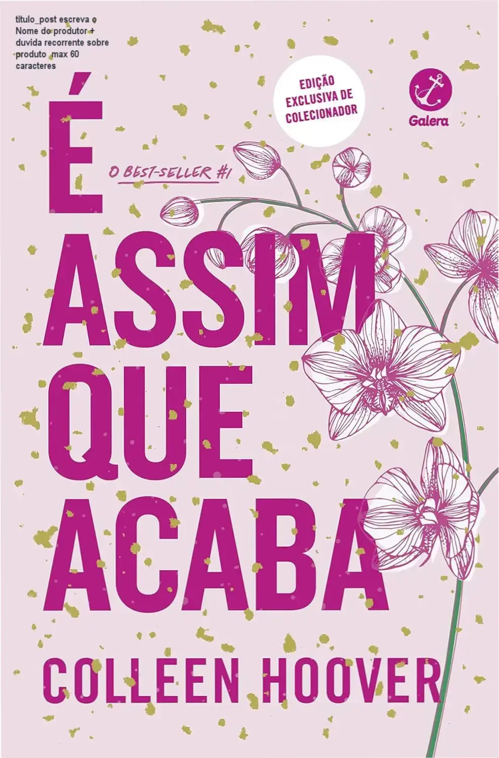 Capa da edição colecionadora de 'É assim que acaba' de Colleen Hoover no Kindle