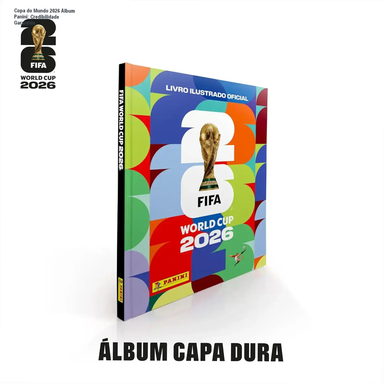 Copa do Mundo 2026 Álbum Panini – custo‑benefício e qualidade premium