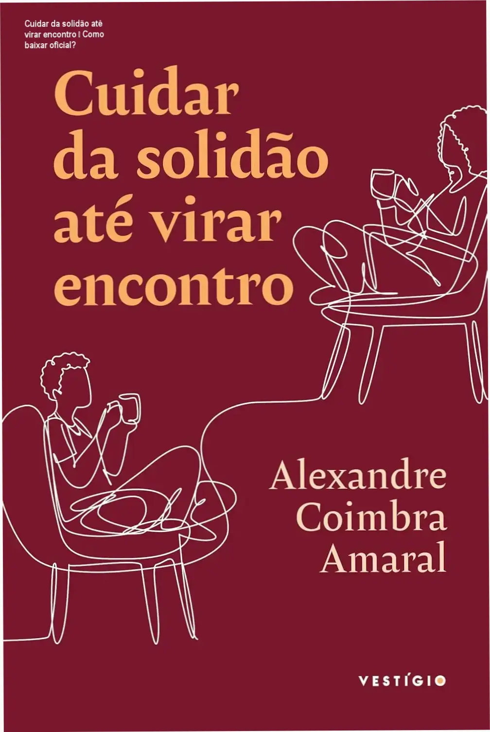 Capa do produto Cuidar da solidão até virar encontro mostrando opção de download oficial
