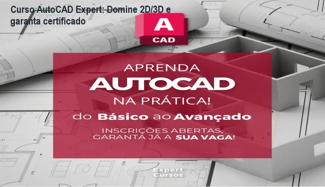 Imagem promocional do Curso AutoCAD Expert mostrando certificado e bônus de blocos