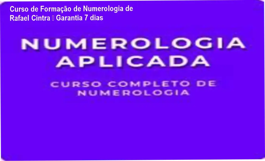 Curso de Formação de Numerologia de Rafael Cintra – compra segura e acesso oficial