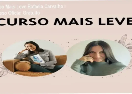 Curso Mais Leve de Rafaela Carvalho download gratuito e licença oficial