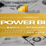 Curso Power BI Expert – custo-benefício e credibilidade da Expert Cursos