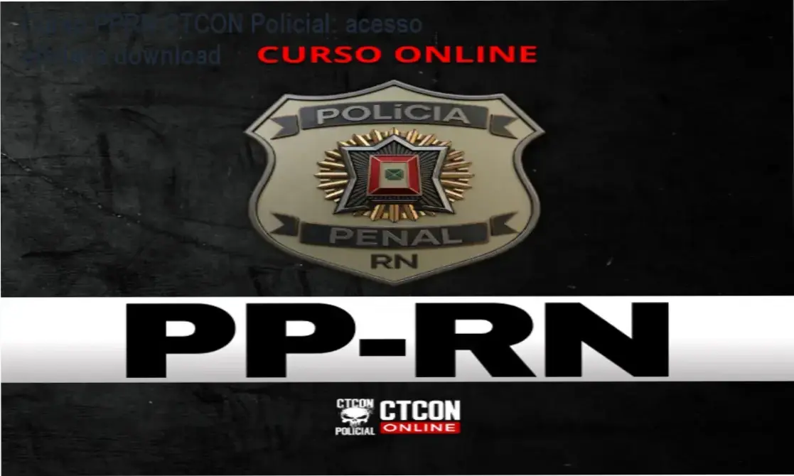 Curso PPRN CTCON Policial download gratuito e acesso oficial