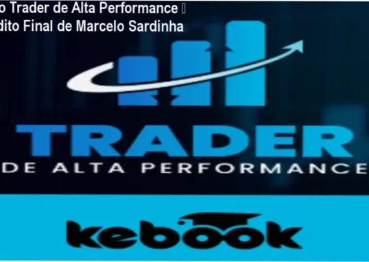 Curso Trader de Alta Performance de Marcelo Sardinha – conclusão e recomendação de compra