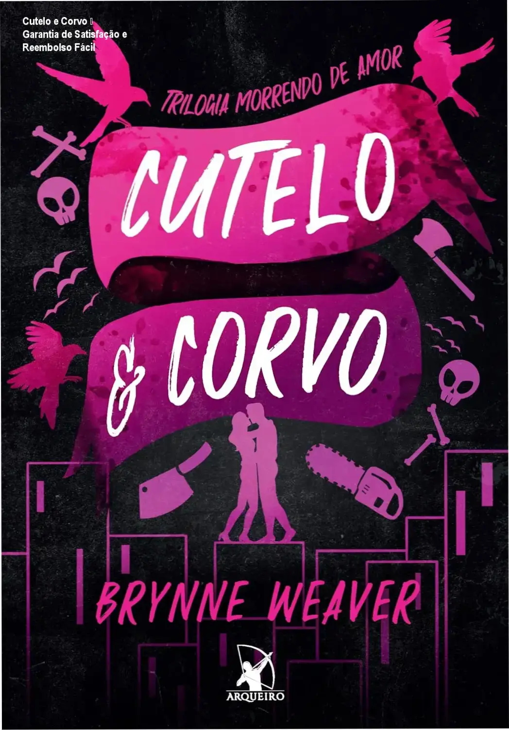 Cutelo e Corvo de Brynne Weaver - reembolso e garantia