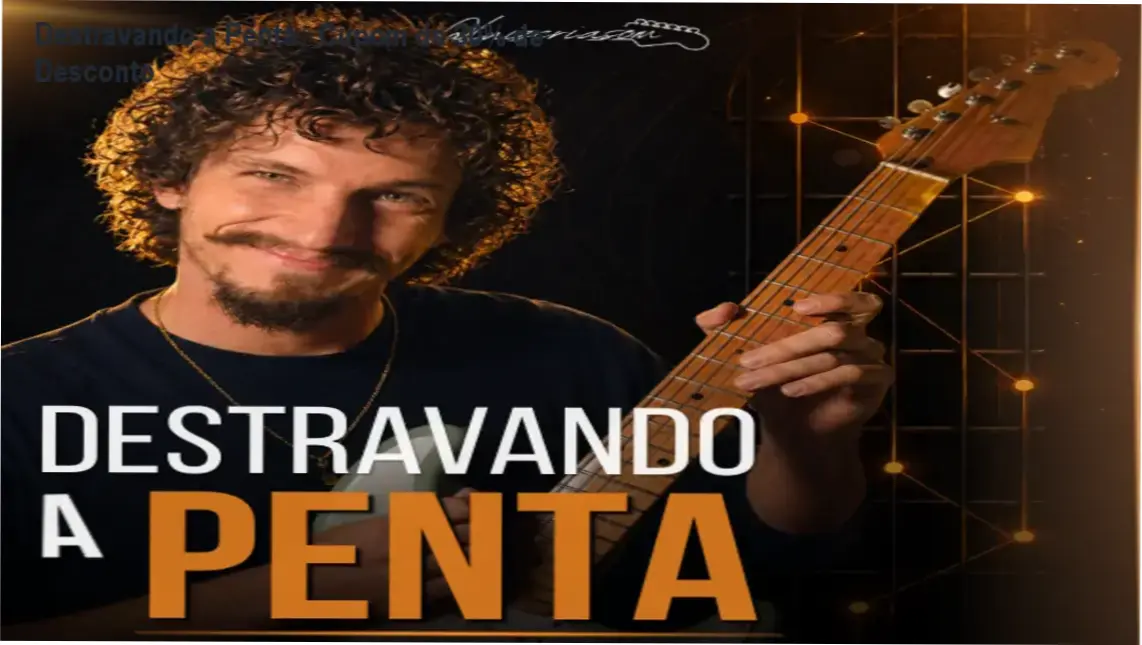 Destravando a Penta de Luiz Arruda – oferta de cupom de desconto