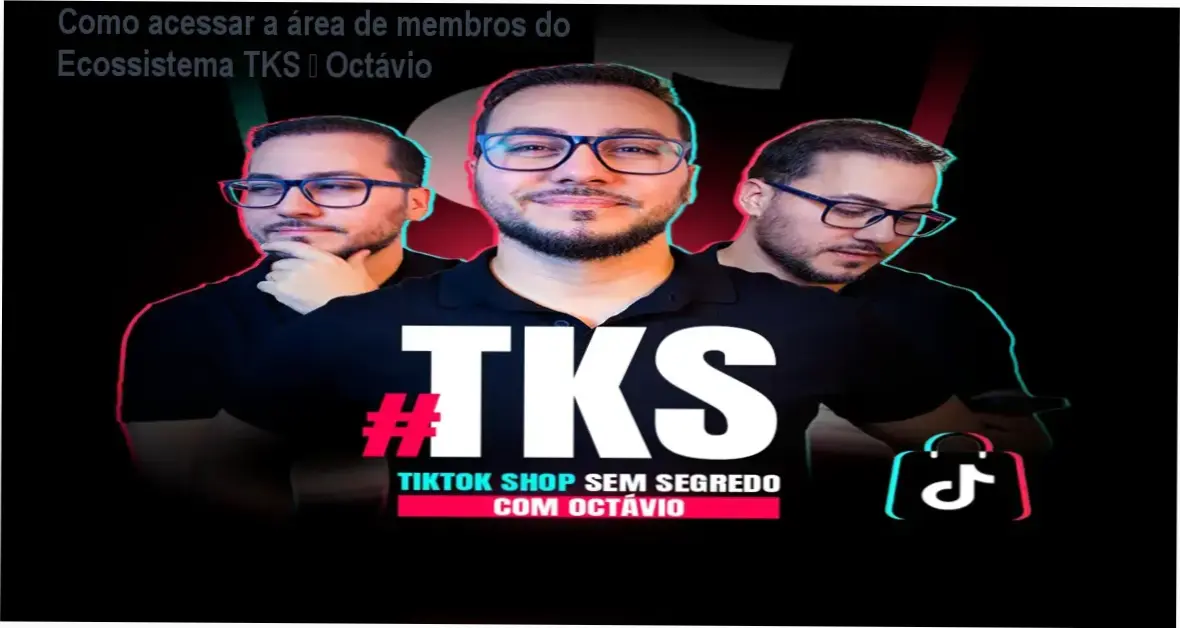 Ecossistema TKS – Octávio Henrique login na área de membros