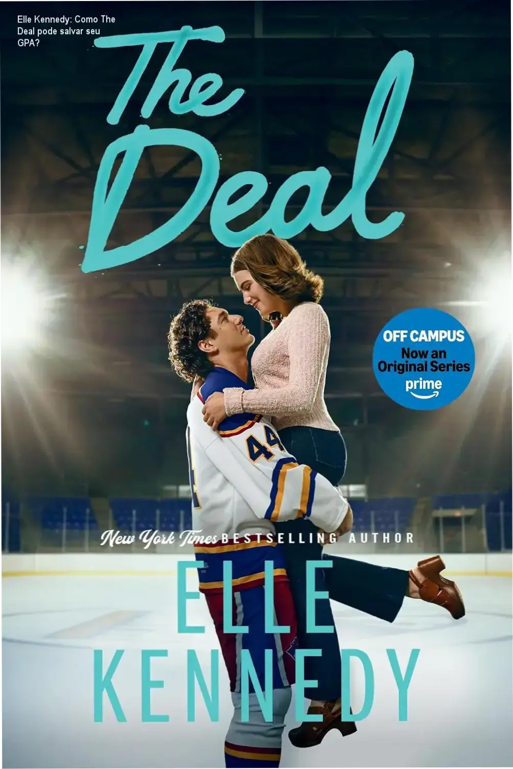 Capa do eBook The Deal de Elle Kennedy, destaque para romance universitário