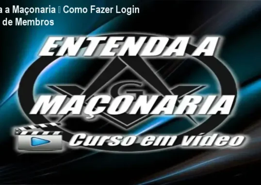 Entenda a Maçonaria login na área de membros da plataforma do aluno