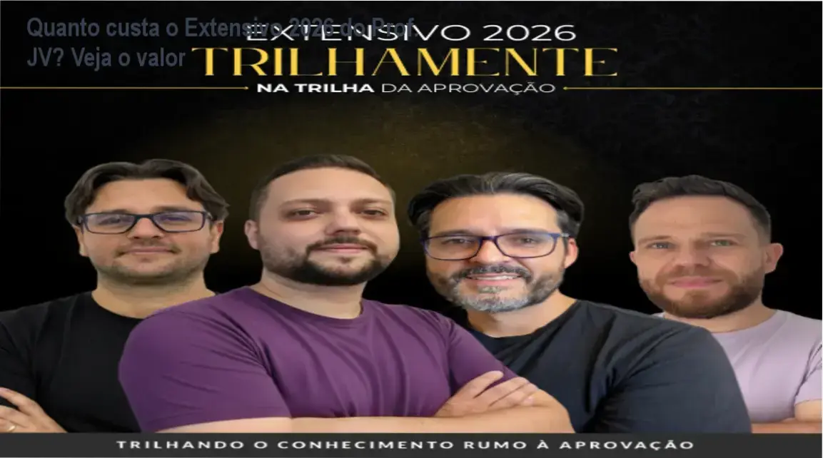 Extensivo 2026 do Professor JV – custo-benefício e valor percebido