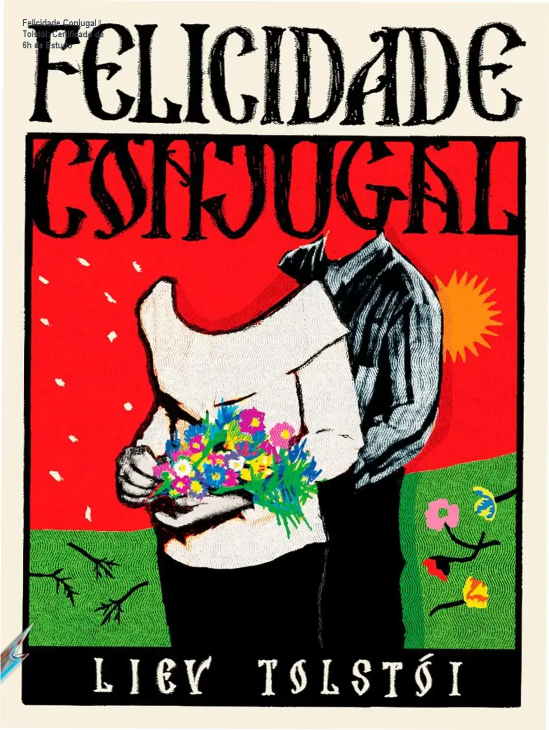 Felicidade Conjugal de Tolstói – certificado e carga horária