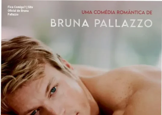 Fica Comigo? de Bruna Pallazzo - página oficial para compra segura
