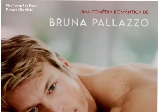 Fica Comigo? de Bruna Pallazzo - página oficial