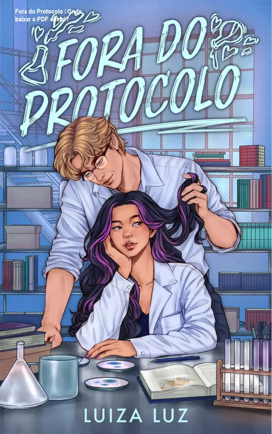 Capa do livro Fora do Protocolo de Luiza Luz, romance acadêmico ambientado em Harvard