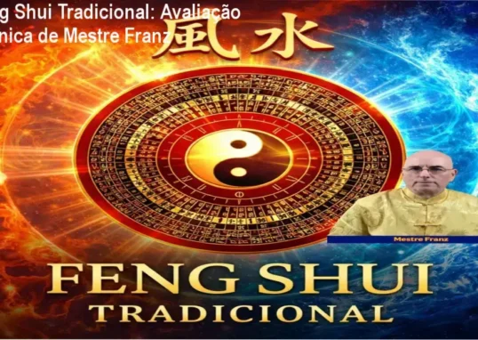 Formação em Feng Shui Tradicional de Mestre Franz – análise completa