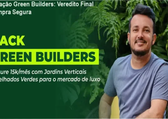 Formação Green Builders conclusão: recomendação de compra segura