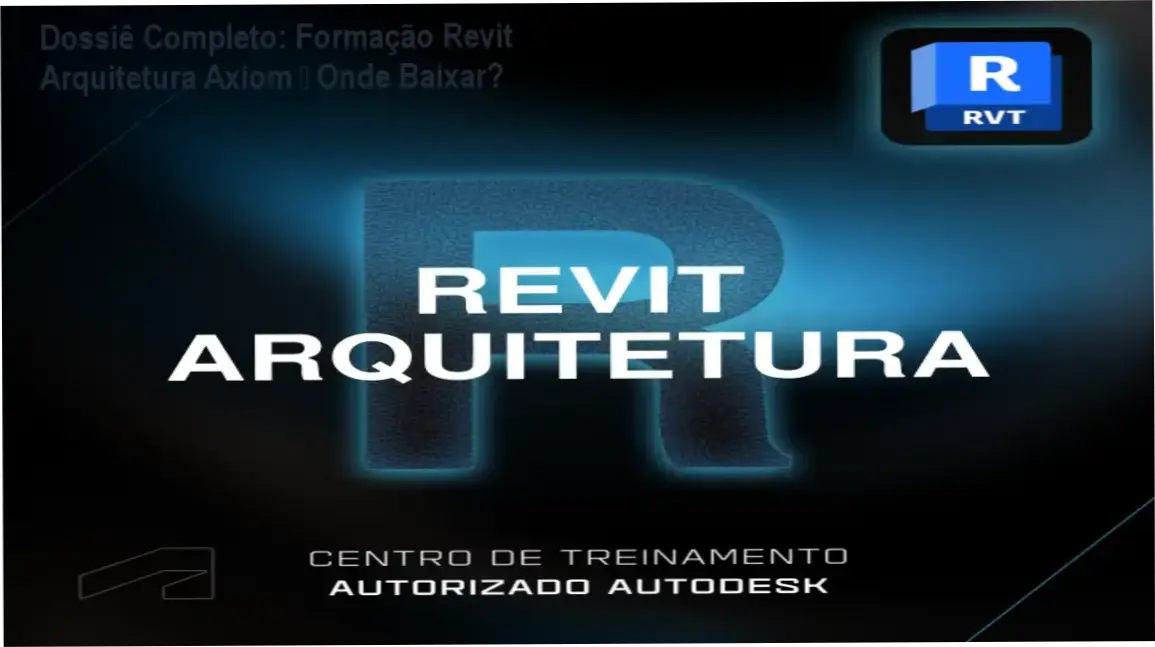 Tela mostrando a página oficial de download da Formação em Revit Arquitetura Axiom