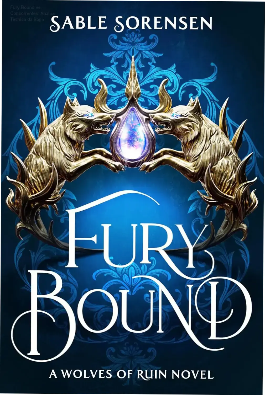 Fury Bound de Sable Sorensen comparado a concorrentes e alternativas