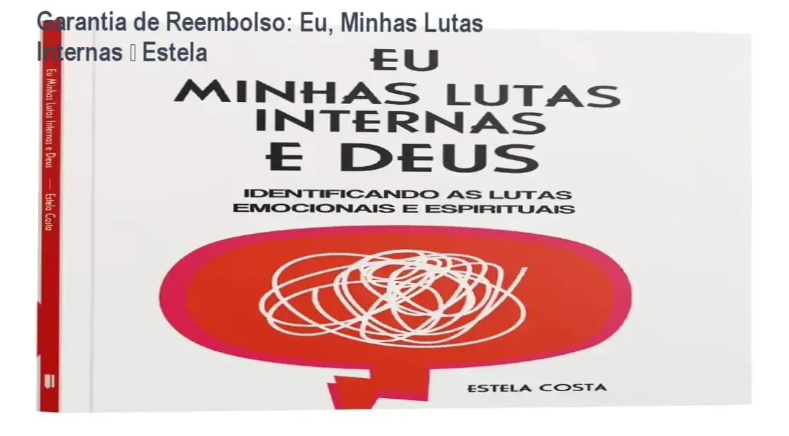 Estela Costa – compra segura do livro Eu, Minhas Lutas Internas e Deus