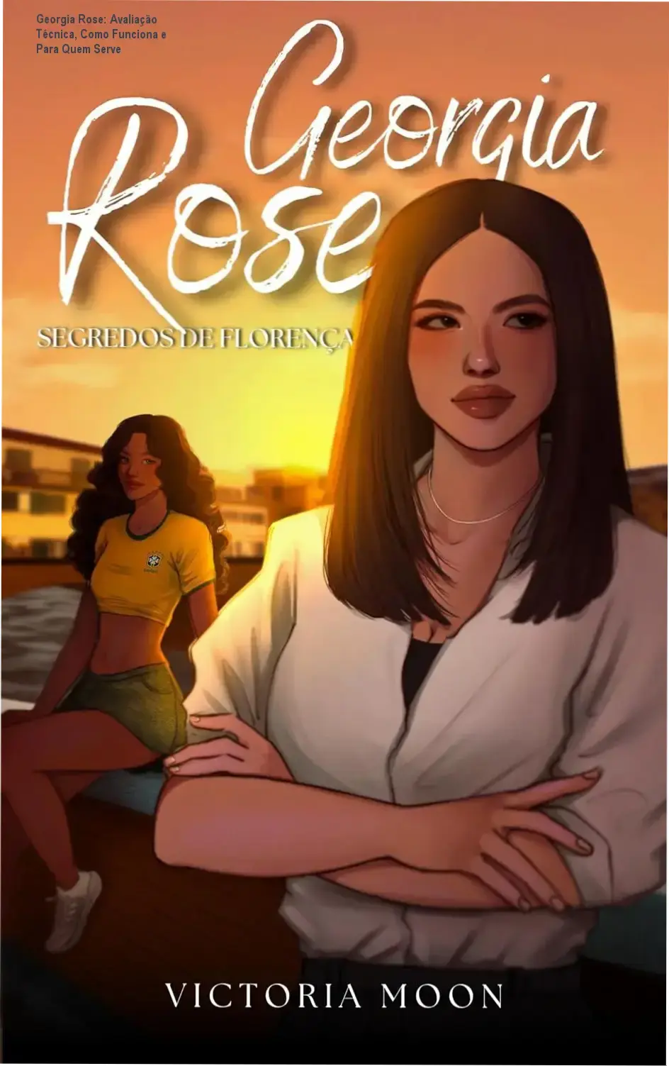 Capa do livro Georgia Rose mostrando Florença e elementos de intercâmbio cultural