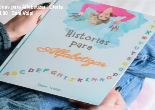 Histórias para Alfabetizar de Dani Volpi – confiança de especialista em alfabetização