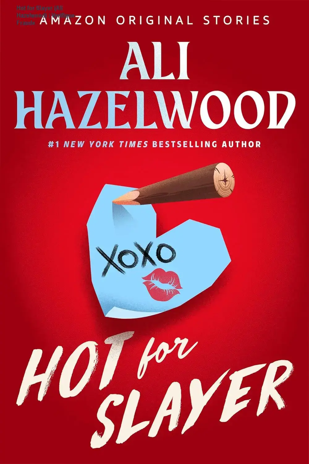 Hot for Slayer de Ali Hazelwood – reputação, fraude e segurança