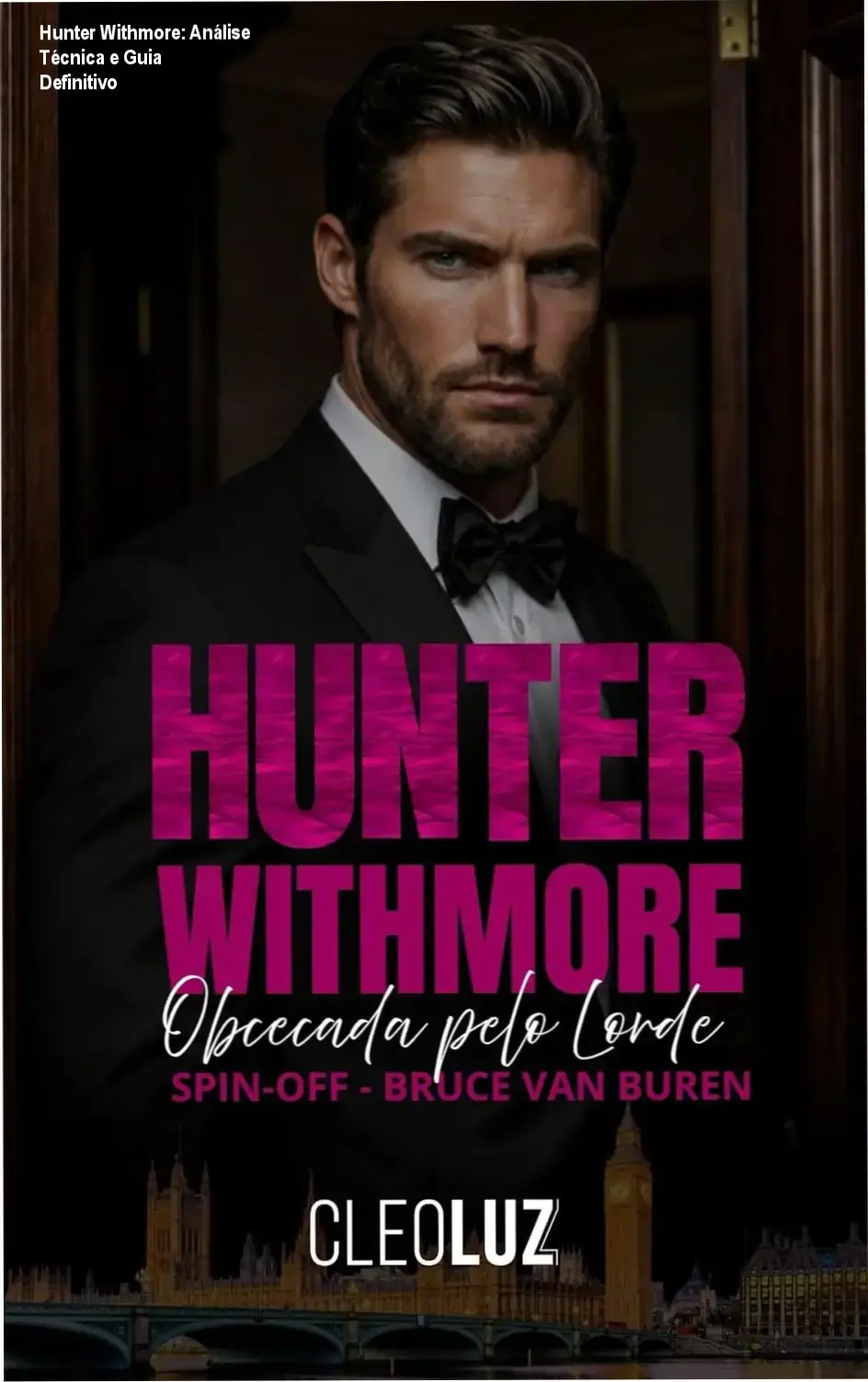 Capa do eBook Hunter Withmore - Obcecada pelo Lorde, mostrando o personagem principal e o título