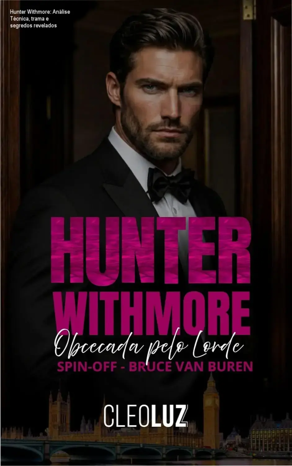 Capa do ebook Hunter Withmore - Obcecada pelo Lorde, mostrando a protagonista Tessa ao lado do misterioso lord