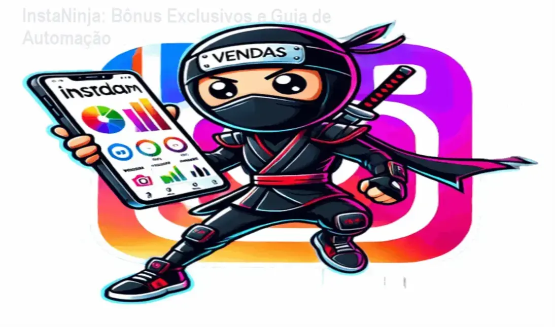 InstaNinja bônus exclusivos e materiais complementares para automação no Instagram
