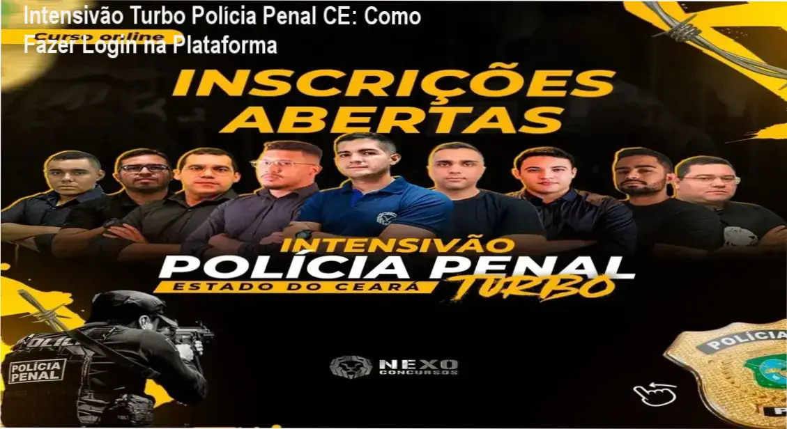 Intensivão Turbo Polícia Penal do Ceará da Nexo Concursos – login na área de membros