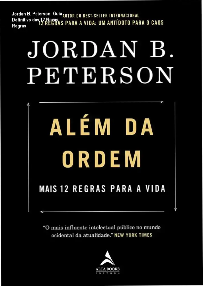 Capa do livro Além da ordem: Mais 12 regras para a vida, de Jordan B. Peterson