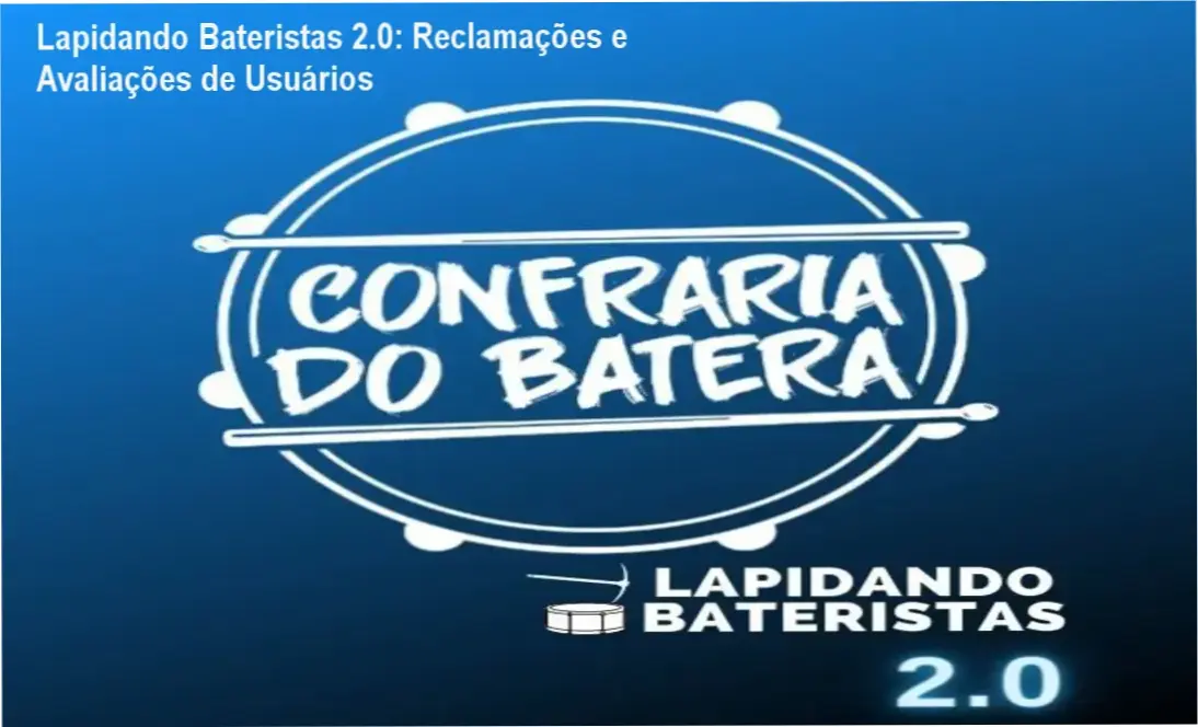 Lapidando Bateristas 2.0 Alan Rocha reclamações, avaliações e reputação