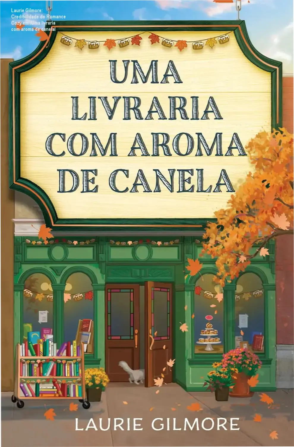 Laurie Gilmore custo-benefício, investimento e valor entregue no romance cozy