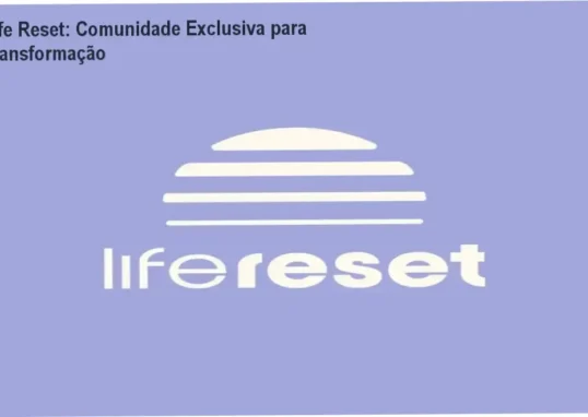 Life Reset comunidade de alunos e networking
