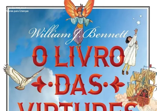 Capa dura do Livro das Virtudes para crianças com ilustrações de Michael Hague