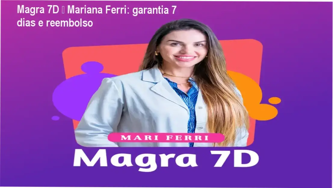 Magra 7D de Mariana Ferri d'Avila – compra segura e acesso oficial