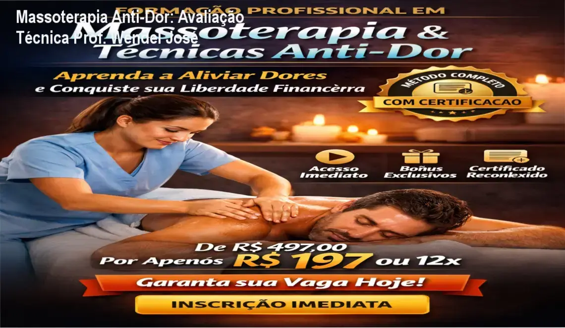 Massoterapia e Técnicas Anti-Dor – Prof. Enf. Wendel José | bastidores e visão interna