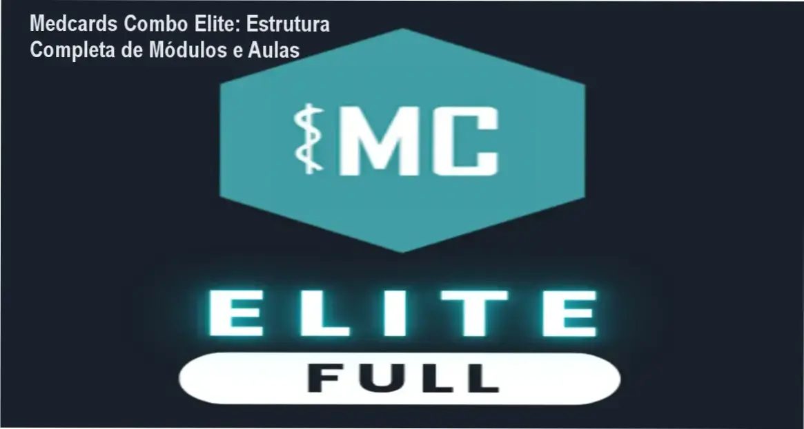 Medcards Combo Elite – módulos, aulas e conteúdo programático detalhado